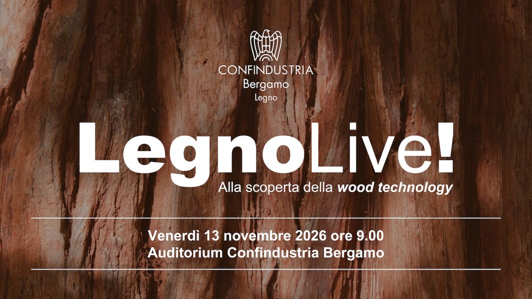 Legno Live! - Alla scoperta della Wood Technology